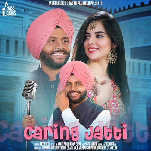 Caring Jatti - Meet Deol
