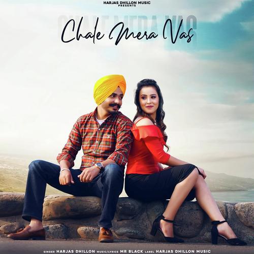 Chale Mera Vas - Harjas Dhillon