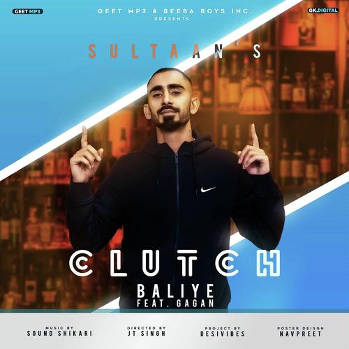 Clutch Baliye - Sultaan