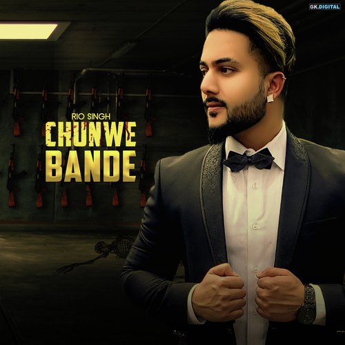 Chunwe Bande - Rio Singh