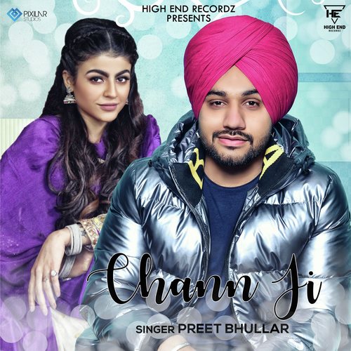 Chann Ji - Preet Bhullar
