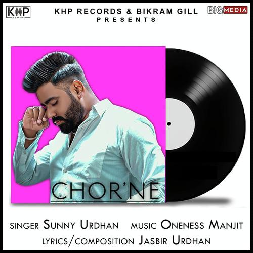 Chor Ne - Sunny Urdhan