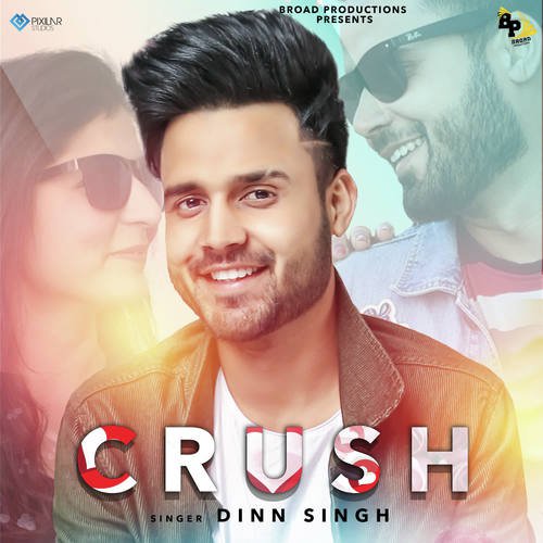 Crush - Dinn Singh