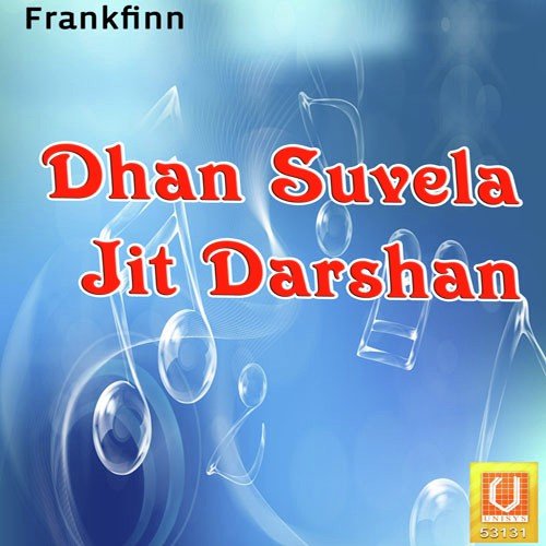 Darshan Mangu Deh Pyare - Bhai Kamaljeet Singh