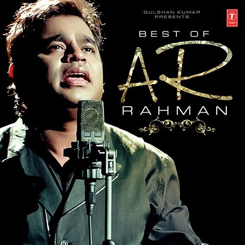 Yun Hi Chala Chal - A.R. Rahman, A.R. Rahman