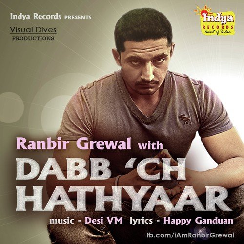 Dabbch Hathyaar - Ranbir Grewal