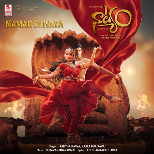 Namah Shivaya (From Natyam) - Kaala Bhairava, Lalitha Kavya, Shravan Bharadwaj