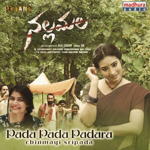 Pada Pada Padara (From Nallamalla) - P.R, Chinmayi Sripada