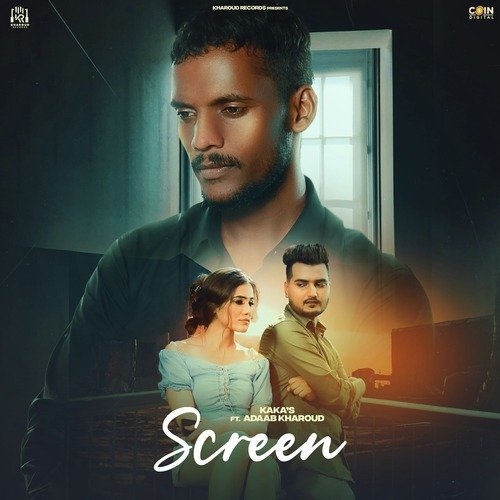 Screen - KakÃ¡, Adaab Kharoud