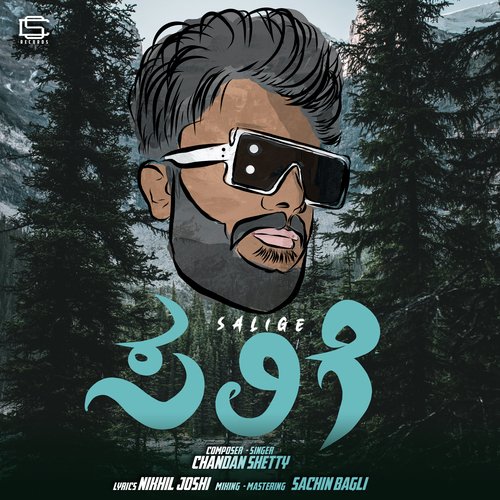 Salige - Chandan Shetty