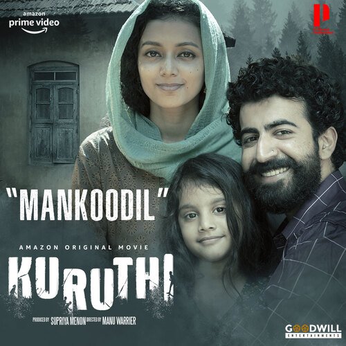 Mankoodil (From Kuruthi) - Jakes Bejoy, Keshav Vinod