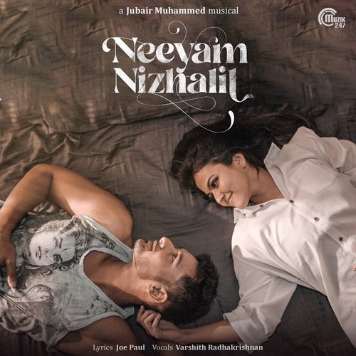Neeyam Nizhalil - Jubair Muhammed