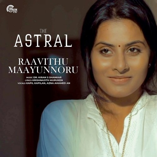 Raavithu Maayunnoru (Azna Ahamed A N) - Dr. Kiran S Shankar