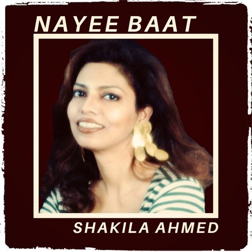 Tumhara Ishq Tumhari Wafa - Shakila Ahmed