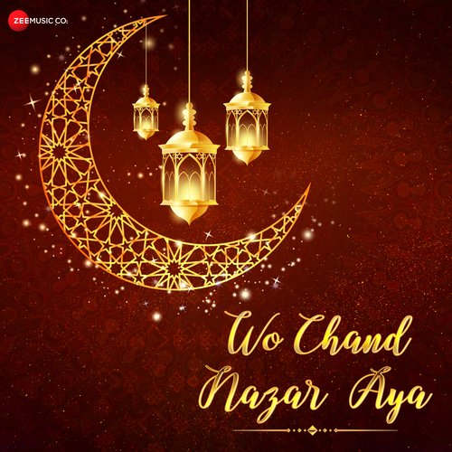 Wo Chand Nazar Aaya - Azam Ali Mukarram, Khan Kamil Ali, Khan Jasim