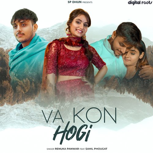 Va Kon Hogi - Renuka Panwar