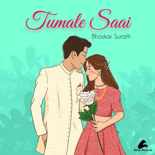 Tumale Saai - Bhaskar Surath