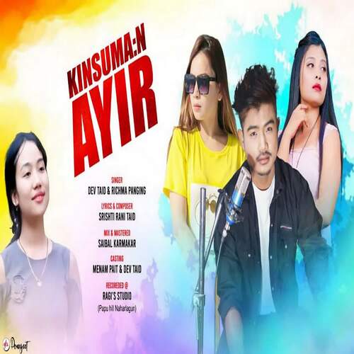 Kinsuman Ayir - Dev Taid, Richma Panging