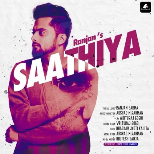 Saathiya - Ranjan Sarma