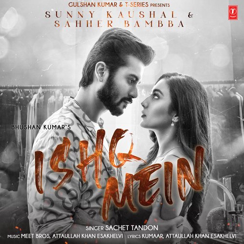 Ishq Mein - Meet Bros, Attaullah Khan Esakhelvi