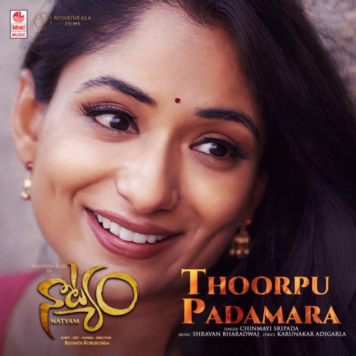 Thoorpu Padamara (From Natyam) - Chinmayi Sripada, Shravan Bharadwaj