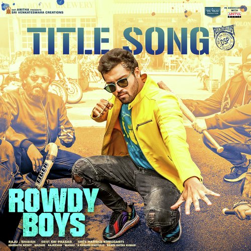 Rowdy Boys Title Song - Devi Sri Prasad