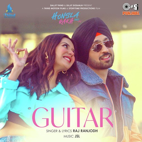 Guitar - JSL Singh, Raj Ranjodh