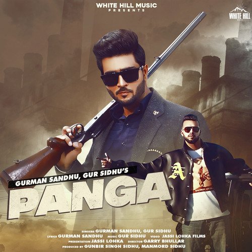Panga - Gurman Sandhu, Gur Sidhu