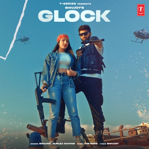 Glock - Shivjot, Gurlej Akhtar, The Boss
