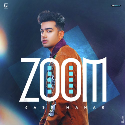 Zoom - Jass Manak