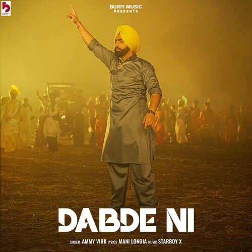 Dabde Ni - Ammy Virk
