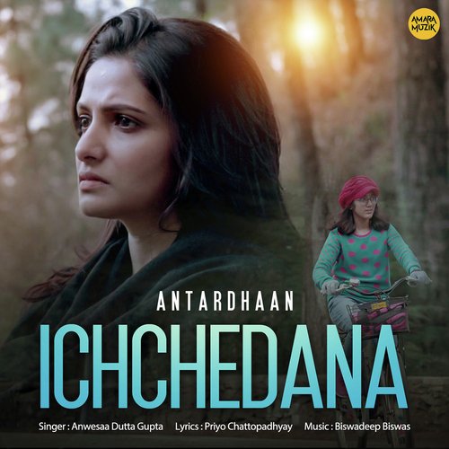 Ichchedana - Biswadeep Biswas, Anwesaa Dutta Gupta