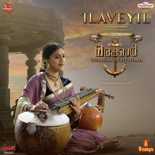 Ilaveyil (From Marakkar - Arabikadalinte Simham) - Ronnie Raphael, M.G. Sreekumar, Shreya Ghoshal