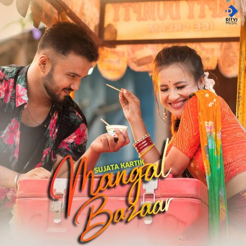 Mangal Bazaar - Bijoy Sankar, Sujata Kartik