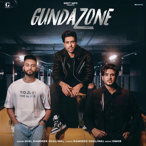 Gundazone - Ramneek Dhaliwal, Guri