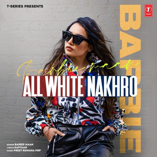 All White Nakhro - Barbie Maan, Preet Romana PRP