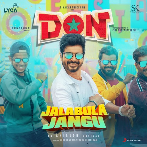 Jalabulajangu (From Don) - Anirudh Ravichander, Rokesh