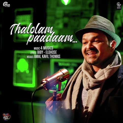 Thalolam Paadaam - 4 MUSICS