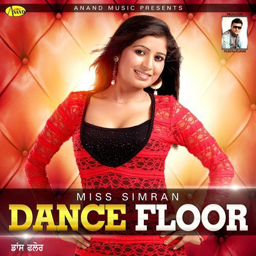 Dance Floor - Miss Simran