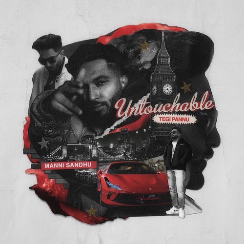 Untouchable - Tegi Pannu, Manni Sandhu