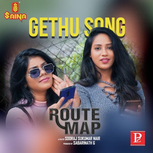 Gethu (From Route Map) - U.S. Deeksh, Ananthu Mahesh