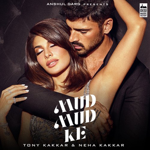 Mud Mud Ke - Tony Kakkar, Neha Kakkar