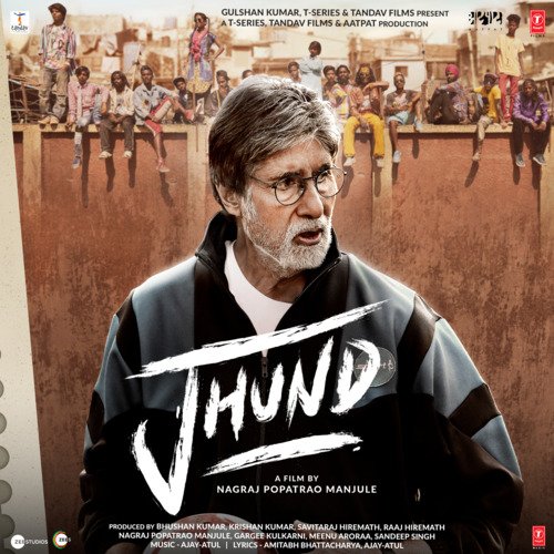 Aaya Ye Jhund Hai - Ajay-Atul