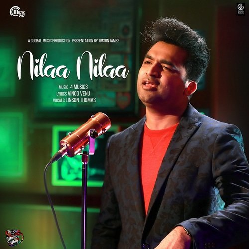 Nilaa Nilaa - 4 MUSICS, Linson Thomas