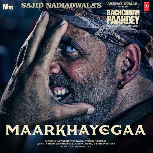 Maarkhayegaa (From Bachchhan Paandey) - Farhad Bhiwandiwala, Vikram Montrose