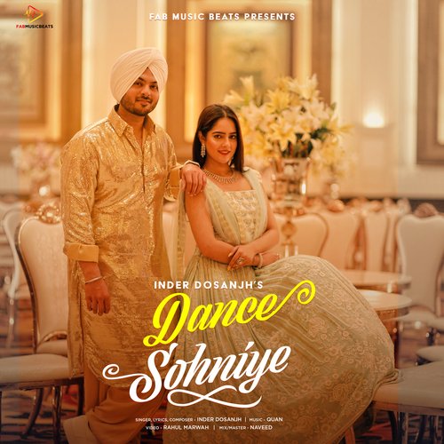 Dance Sohniye - Inder Dosanjh