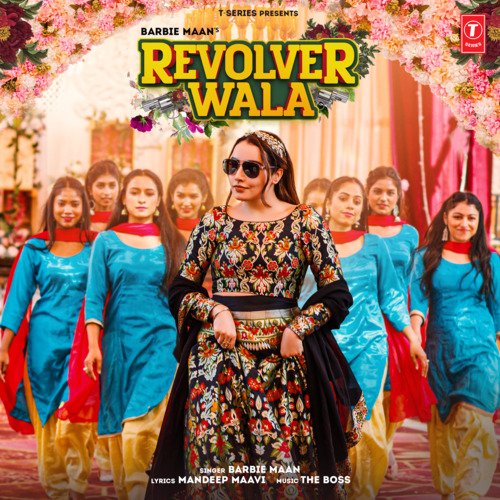 Revolver Wala - Barbie Maan, The Boss