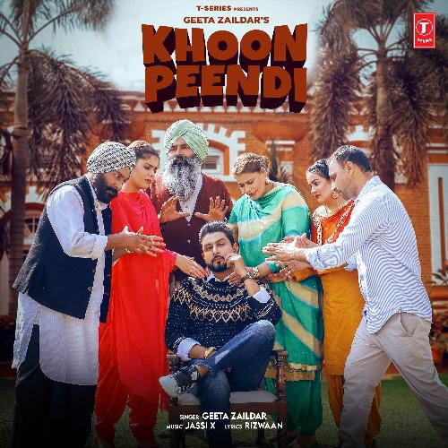 Khoon Peendi - Geeta Zaildar,Jassi X