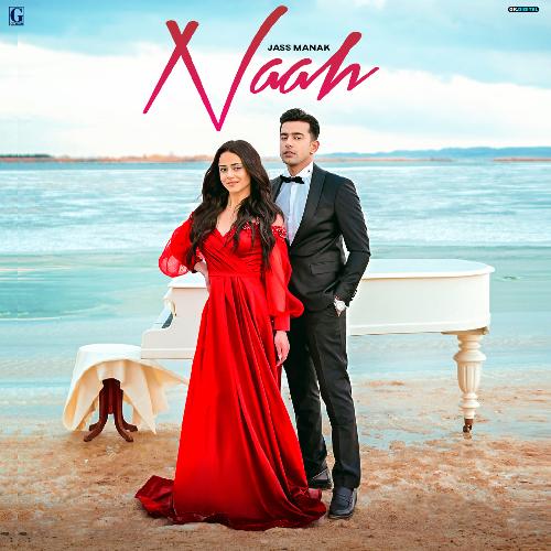 Naah - Jass Manak