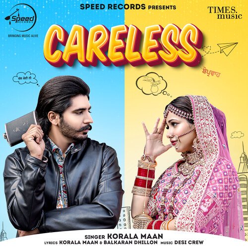 Careless - Korala Maan
